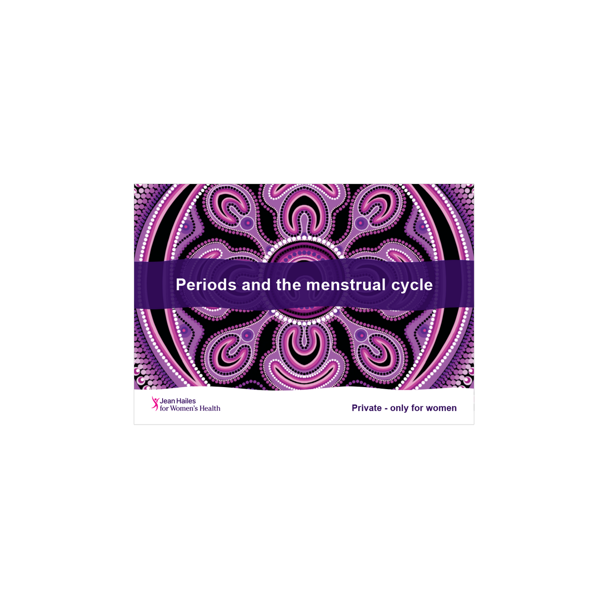 Periods Educational Toolkit First Nations Jean Hailes Shop